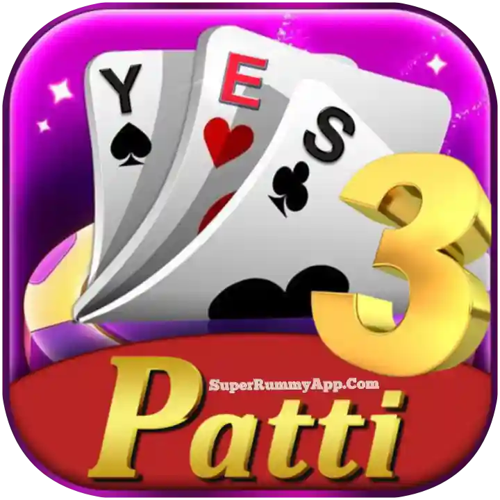Yes 3Patti App Download Best Teen Patti App List - Teen Patti Online App Download