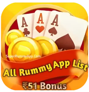 All Rummy App List 51 bonus